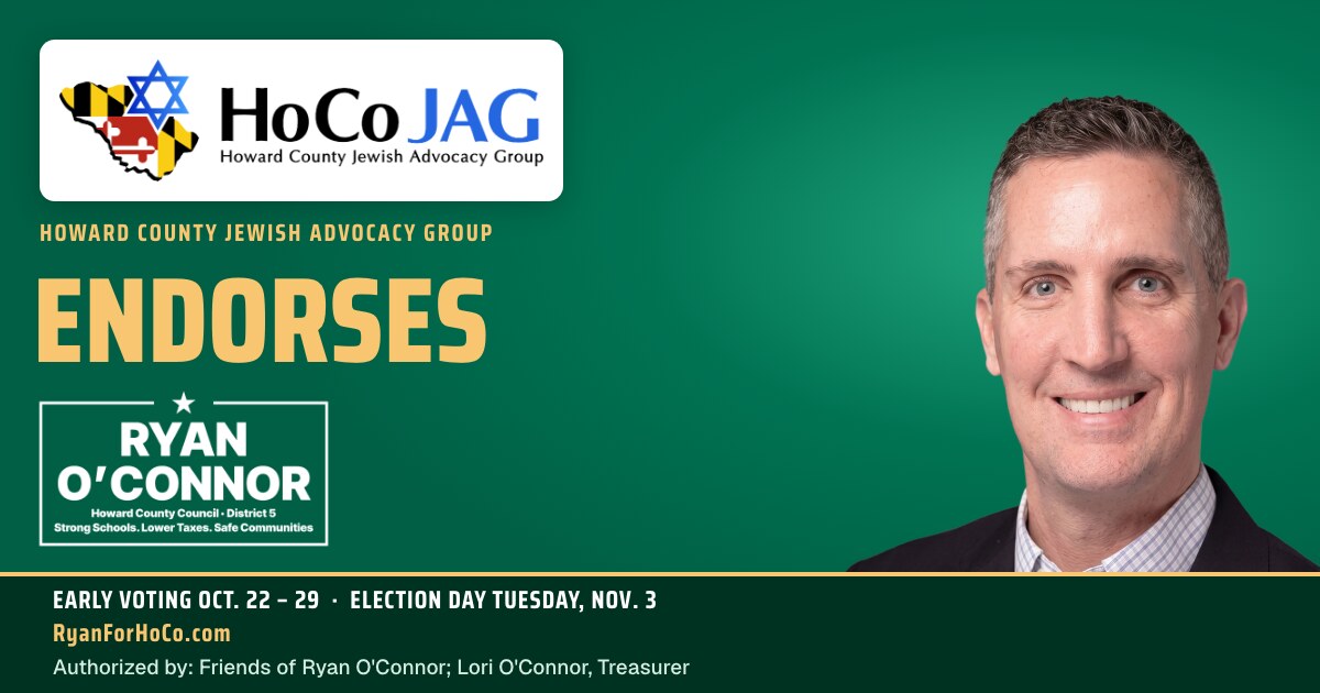 Howard County Jewish Advocacy Group, HoCoJAG, endorses Ryan O’Connor for Howard County Council District 5